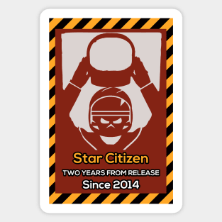 Star Citizen Two Years From Release Since 2014 Sticker